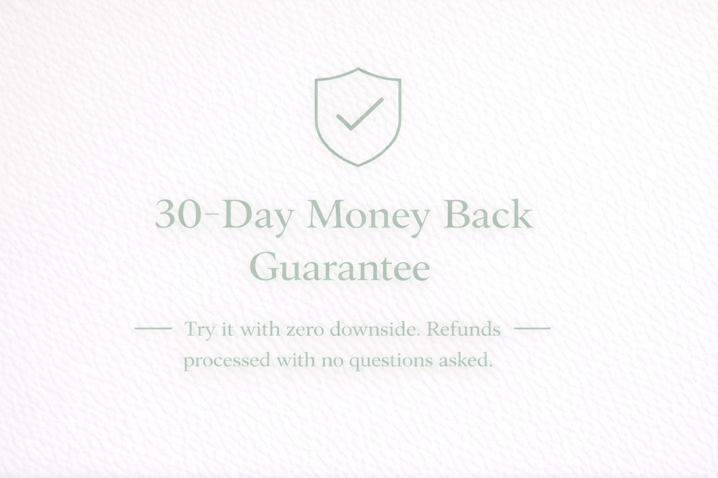 Text '30-Day Money Back Guarantee' with a shield icon on a light gray background